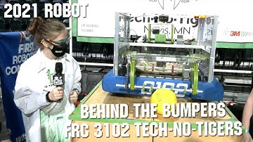 Behind the Bumpers FRC 3102 Tech No Tigers Infinite Recharge 2021 First Updates Now