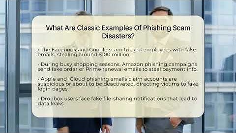 What Are Classic Examples Of Phishing Scam Disasters? - Everyday-Networking
