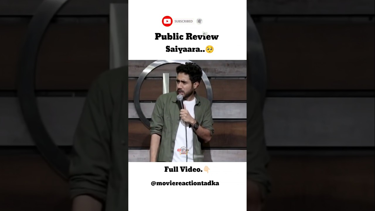 Saiyaara..🥺 Public Review 