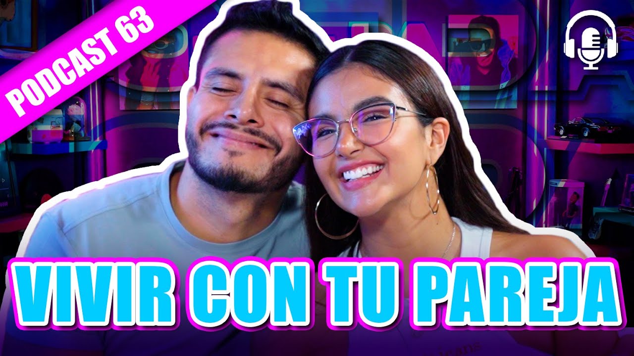 JO-DA❤️ -VIVIR CON TU PAREJA👫😱-PODCAST 63