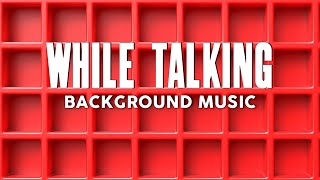 Background Music for Vlogs While Talking | Soft Music for Talking Vlogs and Voiceovers screenshot 5