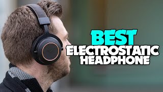 TOP 5: Best Electrostatic Headphone [2022] | Top 5 Picks!