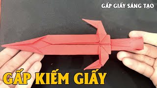 HƯỚNG DẪN GẤP THANH GƯƠM GIẤY - TUTORIAL TO MAKING A SWORD PAPE - GẤP GIẤY SÁNG TẠO