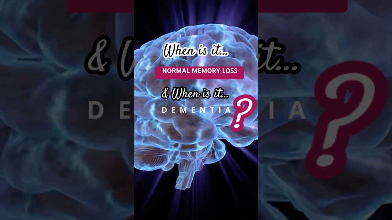 🧠 Normal Memory Loss vs Dementia - When should we worry about memory changes?