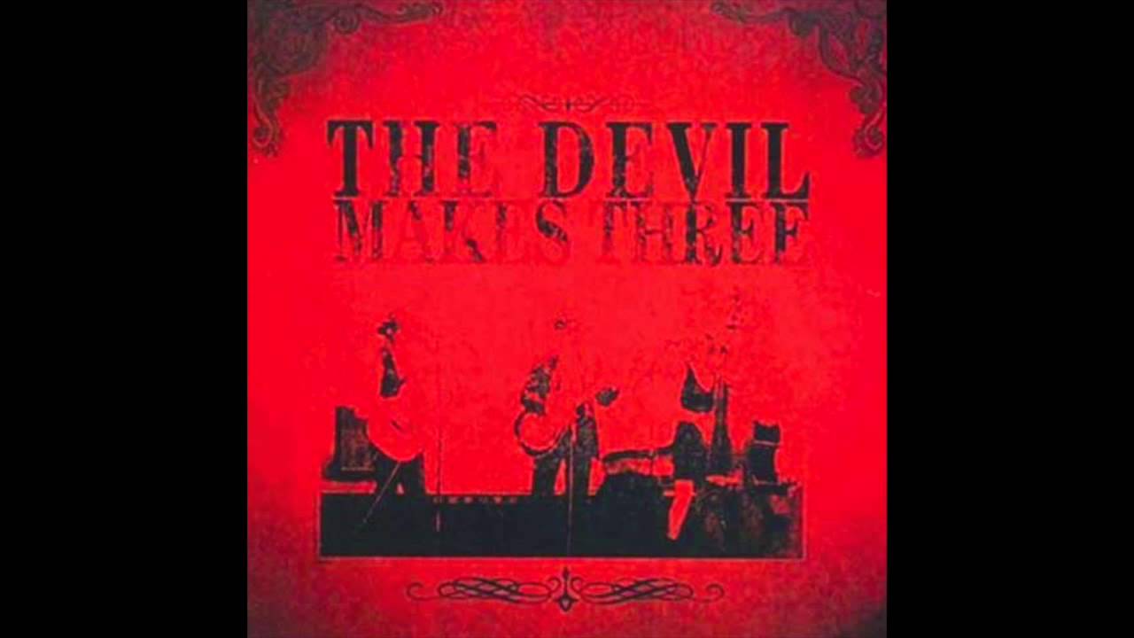 The Devil Makes Three Chords