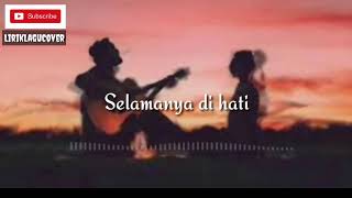 Lagu ANDMESH ~Nyaman (lyric video cover dari Andri Guitara ft jeanriani)