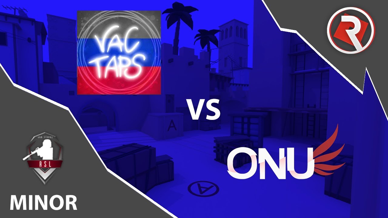 RSL Minor | Vactaps vs Onu! Academy