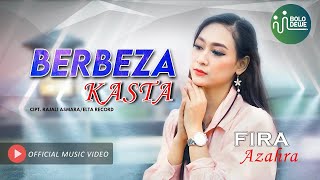 Fira Azahra - Berbeza Kasta