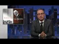 Biden & The Border: Last Week Tonight with John Oliver (HBO)