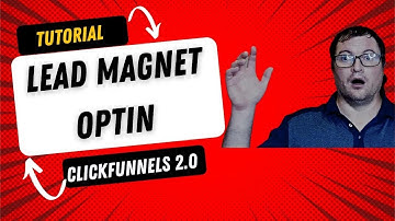 Clickfunnels 2.0 Tutorial - Creating A Lead Capture Funnel Including An Upsell Page | Scott Girard