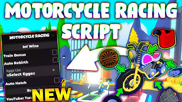 *NEW* Motorcycle Racing Script (PASTEBIN 2025) ( INF WINS , TRAIN BONUS , AUTO HATCH )