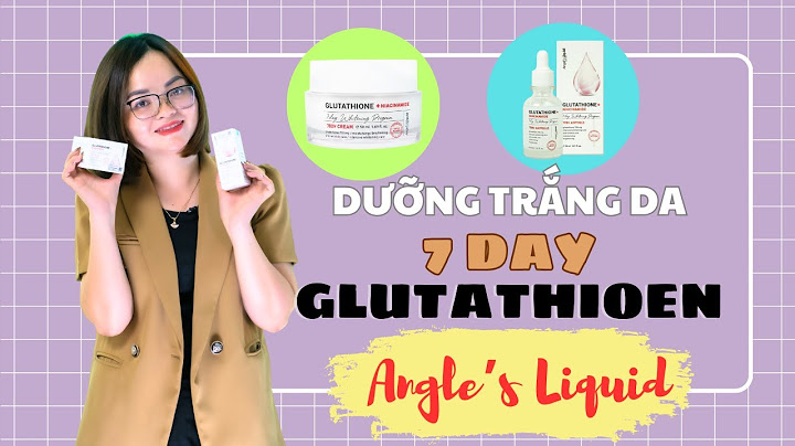 Kem dưỡng glutathione 700 review webtretho năm 2024