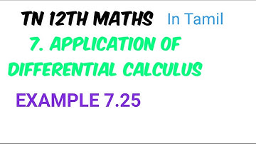 TN 12th MATHS EXAMPLE 7.25