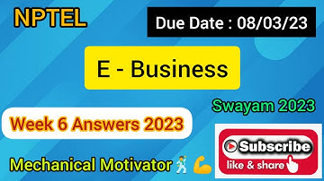 E - Business | Week 6 Quiz | Assignment 6 Solution | NPTEL | SWAYAM 2023