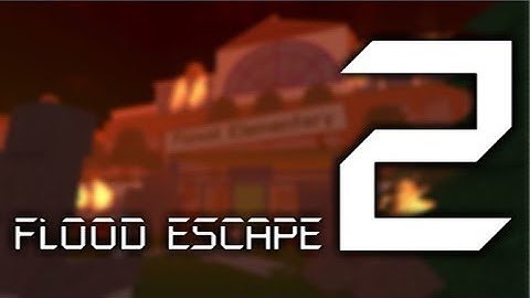 Roblox Flood Escape 2 (Test Map) - Annihilated Academy (Favorite Insane)(Multiplayer)