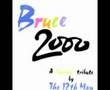 Bruce 2000 - Billy Birmingham [Audio File]