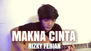 Makna cinta - rizky febian (cover by purnama arintika)