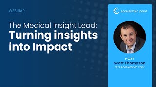 Turning Insights into Impact as a Medical Insight Lead