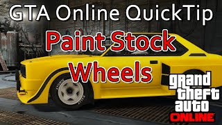Paint Stock Wheels - GTA Online QuickTip