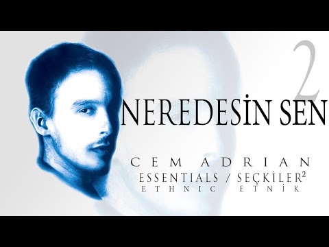 Cem Adrian - Neredesin Sen (Official Audio)