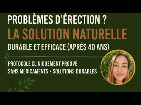 Troubles de l'érection après 40 ans : la solution naturelle