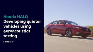 Honda HALO | Developing quieter vehicles using aeroacoustics testing with Simcenter
