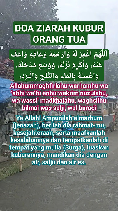 Doa Ziarah Kubur untuk orang tua kita yang sudah meninggal