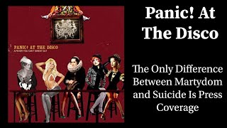 Panic! At The Disco- The Only Difference Between Martyrdom And Suicide Is Press... (Legendado)