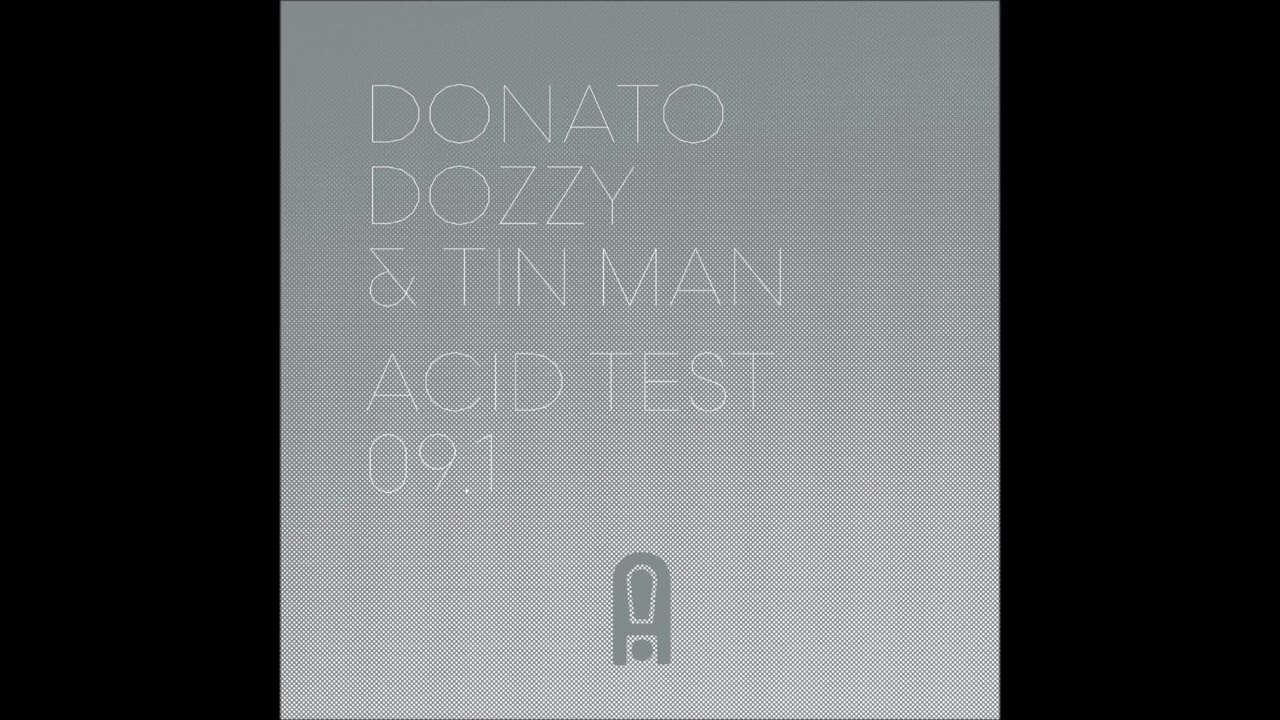 洋楽 Donato Dozzy & Tin Man Acid Test 09.1 Donato Dozzy & Tin Man - Acid Test 09.1 – Meditations