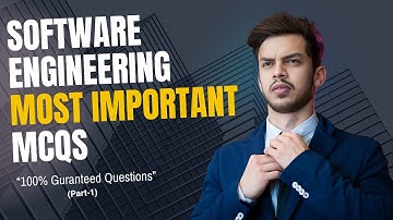 Software Engineering 100% Guaranteed Exam Based MCQS(Part-1)