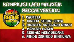 LAGU MALAYSIA VERSI REGGAE || Rico candra  - Durasi: 35:58. 