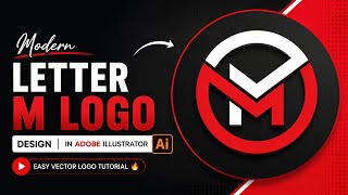 Modern Letter M Logo Design in Adobe Illustrator 🔥 | Easy Vector Logo Tutorial