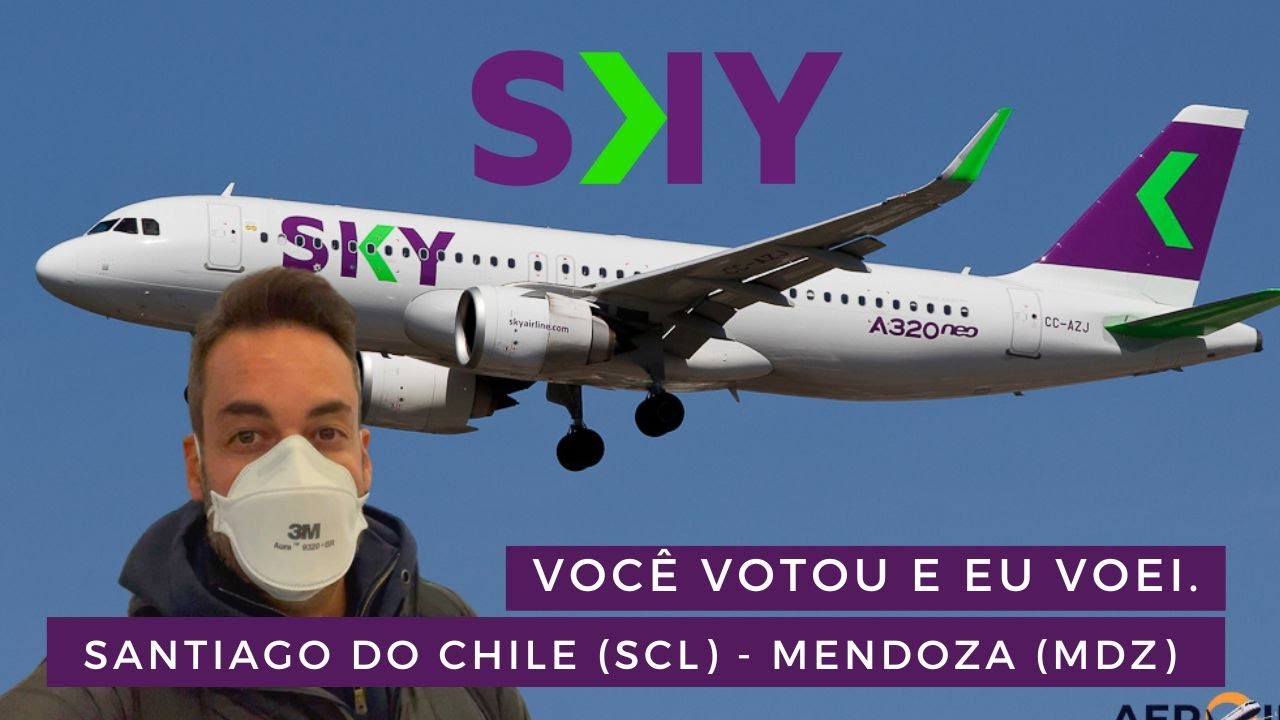 Flight Report 62 Santiago do Chile (SCL) Mendoza (MDZ), na LOW COST chilena, Sky Airlines Flight Report 62 Santiago do Chile (SCL) Mendoza (MDZ), na LOW COST chilena, Sky Airlines