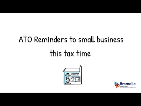 ATO Reminder To Small Business This Tax Time