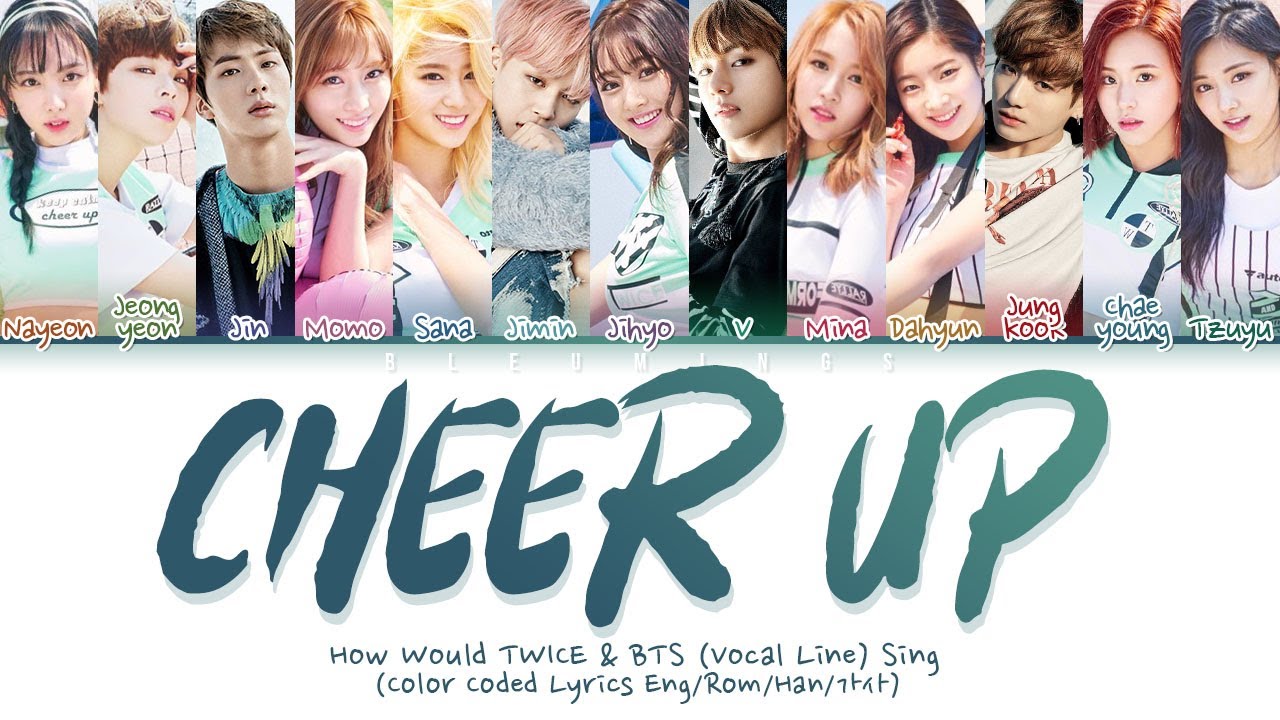 TWICE - Cheer Up Color Coded lyrics tradução 