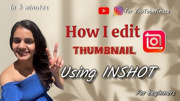 InShot THUMBNAIL Tutorial | Viral YouTube Thumbnails Made Easy in 2025