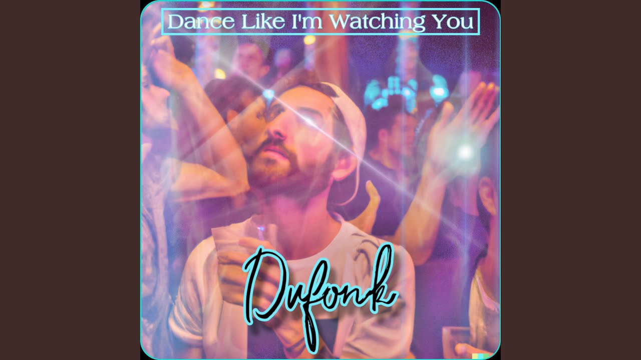 Dance Like I'm Watching You (Radio Edit)