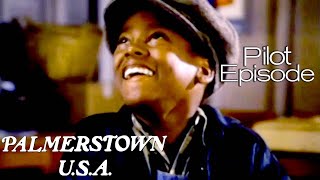 Palmerstown, U.S.A. | Pilot | Palmerstown, U.S.A. | Season 1 Episode 1 | The Norman Lear Effect Content