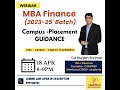 MBA Finance 23-25' Campus Placements Guidance!