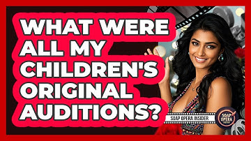 What Were All My Children