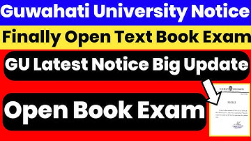 Finally Guwahati University Open Book Exam Notice | GU Big Update Open Book Exam | LLB BA B.COMLLM 😱