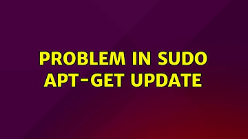 Ubuntu: Problem in sudo apt-get update (2 Solutions!!)