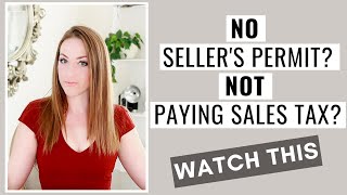 California Seller's Permit | What Happens If You Don't Pay Sales Tax on Your Sales in CA