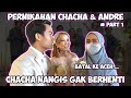 PERNIKAHAN CHACHA ANDRE.. Ricis Harus Ke Aceh.. ChaCha Nangis Ditinggal..