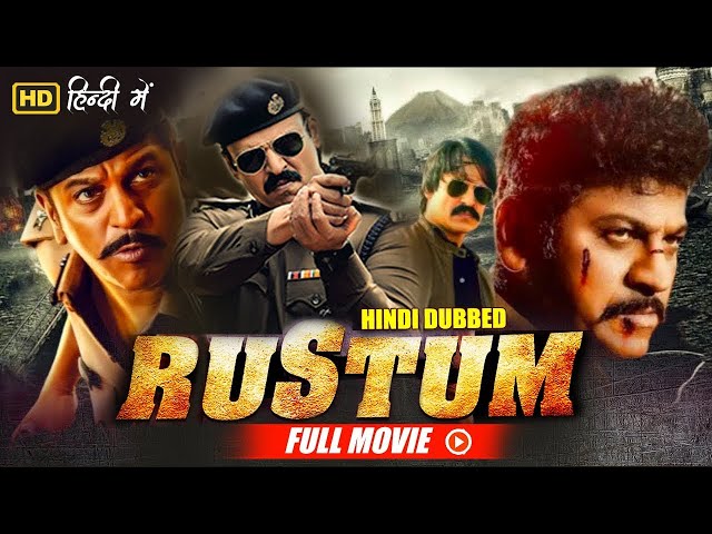 Rustum (2019) Hindi Dubbed Movie - Shiva Rajkumar - Vivek Oberoi - South Movies in Hindi class=