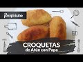 Cómo hacer croquetas de atún con papa