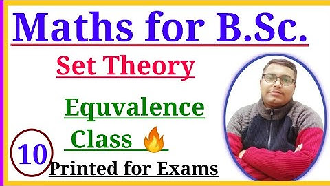 Equivalence classes | B.Sc part 1 math | BSc math part 1 | set theory BSc | BSc set theory
