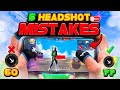 Top 5 new  headshot mistakes   that makes you biggest noob  free fire