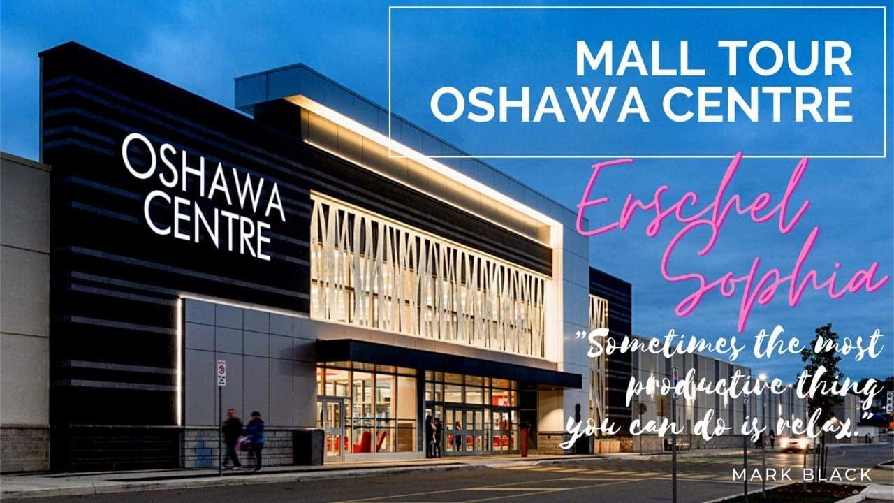 Mall Tour Oshawa Centre ErschelSophia YouTube mall-tour-oshawa-centre-erschelsophia-youtube