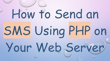 How to Send an SMS Using PHP on Your Web Server